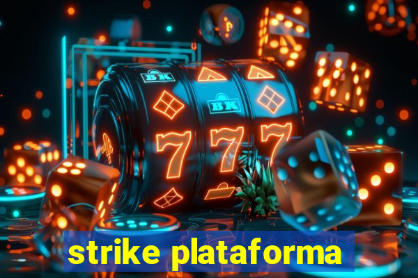 strike plataforma